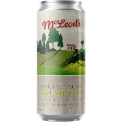 Mcleods Forty Acre Fresh Hop Unfiltered IPA 440ml - The Beer Cellar