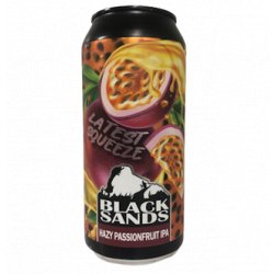 Black Sands Latest Squeeze Passionfruit Hazy IPA 440ml - The Beer Cellar