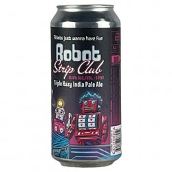 Paperback Robot Strip Club Hazy IPA - CraftShack