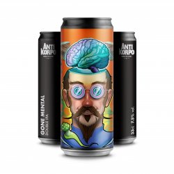 AntiKorpo GONE MENTAL - AntiKorpo Brewing