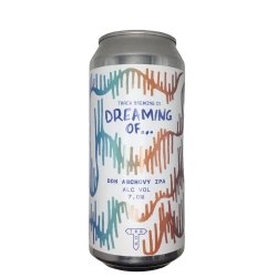 Track Brewing Company Dreaming Of... DDH Anchovy