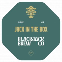 Blackjack Brewing Co. Jack In The Box (Cask) - Pivovar