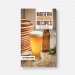Modern Homebrew Recipes: Exploring Styles and Contemporary Techniques 