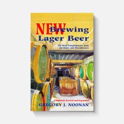 New Brewing Lager Beer: The Most Comprehensive Book for Home and Microbrewers - Brewers Association