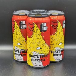 One Drop That's Them - Hoppy Ale - Fox Friday Collab Can 4pk - Saccharomyces Beer Cafe