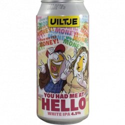 Uiltje Brewing Company You Had Me At Hello