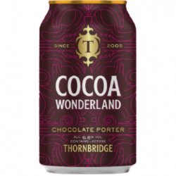 THORNBRIDGE COCOA WONDERLAND - The Great Beer Experiment