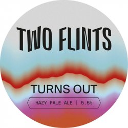 Two Flints Turns Out Hazy Pale Ale Keg - Inn Express
