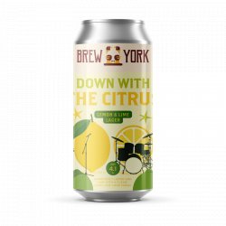 Brew York Down with the Citrus - Lemon & Lime Lager 4.1% 440ml - York Beer Shop