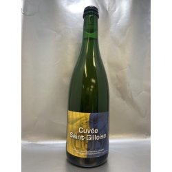 CANTILLON  CUVÉE SAINT-GILLOISE - Beerloversyou