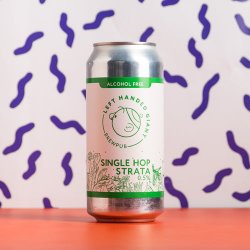 Left Handed Giant Brewpub  Alcohol-Free Single Hop: Strata Pale Ale  0.5% 440ml Can - All Good Beer