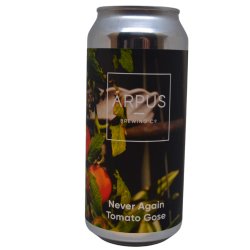 Ārpus Brewing Co. Never Again Tomato Gose