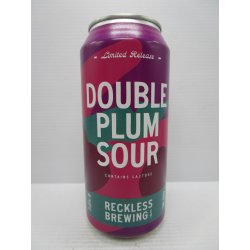 Reckless - Double Plum Sour 7% 440ml - Grape & Grain