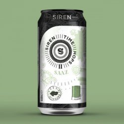 Siren Craft Brew Time Hops: Saaz