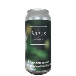 Ārpus Brewing Co. 8 Year Anniversary Tropical Smoothie Sour Ale