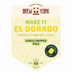 Brew York Make It El Dorado (Cask) - Pivovar