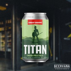 Great Divide. Titan IPA - Beervana