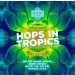 Raduga  Hops in Tropics  DDH NEIPA 