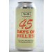 To Øl 45 Days Of Hell(es) Lattina 44cl 