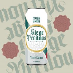 Mash Gang Siege Perilous Mash Gang Siege Perilous