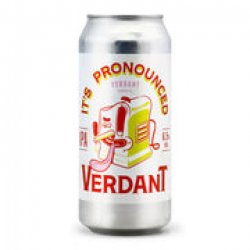 Its Pronounced Verdant, 6.5% - The Fuss.Club