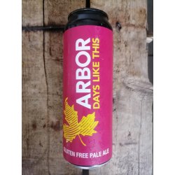 Arbor Days Like This 4.7% (568ml can) - waterintobeer