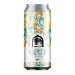 Vault City Brewing Caught In The Rain (Piña Colada Sour) - Beer Force