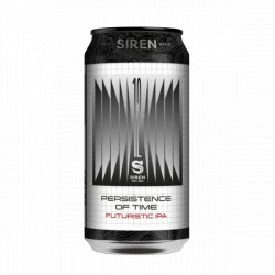 Siren Craft Brew Persistence of Time