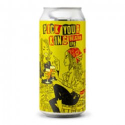 Pick Your King - Belgian IPA, 6.5% - The Fuss.Club