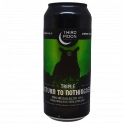 Third Moon Brewing Company Triple Return To Nothingness