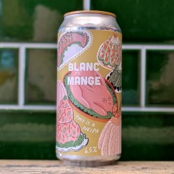 Pretty Decent Beer Co Blanc Mange