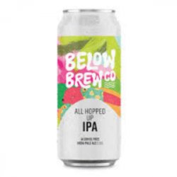 Below Brew Co All Hopped Up IPA