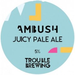 Trouble Brewing - Ambush Juicy Pale Ale 5% ABV 440ml Can - Martins Off Licence