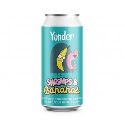 Yonder Brewing Shrimps & Bananas