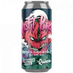 La Quince / Drunken Bros Misfit Pumpkins