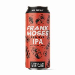 Ocean Reach - Frank Moses Red Rye IPA - The Beer Barrel