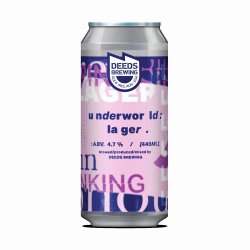 Deeds Brewing - Underworld Lager - The Beer Barrel