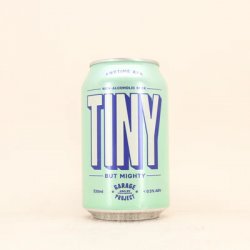 Garage Project Tiny But Mighty - XPA