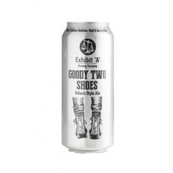 Exhibit 'A' Brewing Company GOODY TWO SHOES 4,5 ABV can 473 ml - Cerveceo