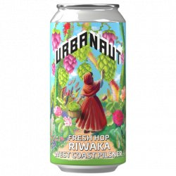 Urbanaut Brewing Co.. Fresh Hop Riwaka West Coast Pilsner - Urbanaut Brewing