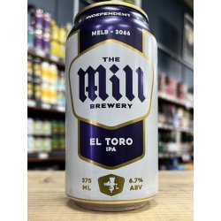 The Mill El Toro IPA 375ml Can - Purvis Beer