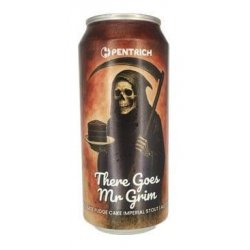 Pentrich Brewing Co. There Goes Mr Grim