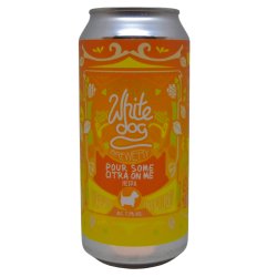 White Dog Brewery Pour Some Citra On Me