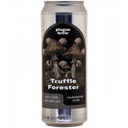 Plague Brew Truffle Forester