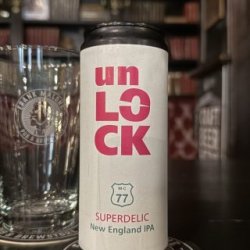 Birra MC - 77 Unlock Superdelic