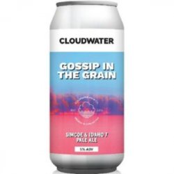 Cloudwater Gossip In The Grain - The Independent