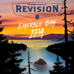 Revision Brewing Company Emerald Bay IPA - Revision Brewing Company