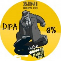 Bini Brew Co Over The Manhole Cover (Keg) - Pivovar