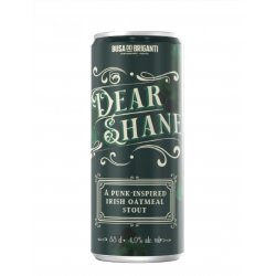 Busa dei Briganti Dear Shane