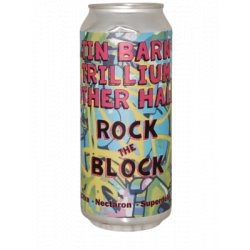 Tin Barn Brewing Rock the Block